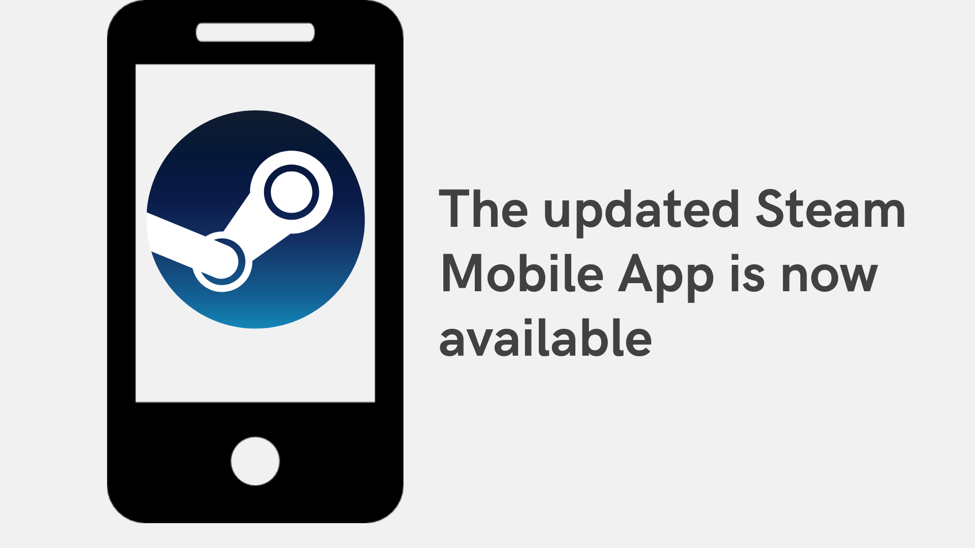 The updated Steam Mobile App is now available